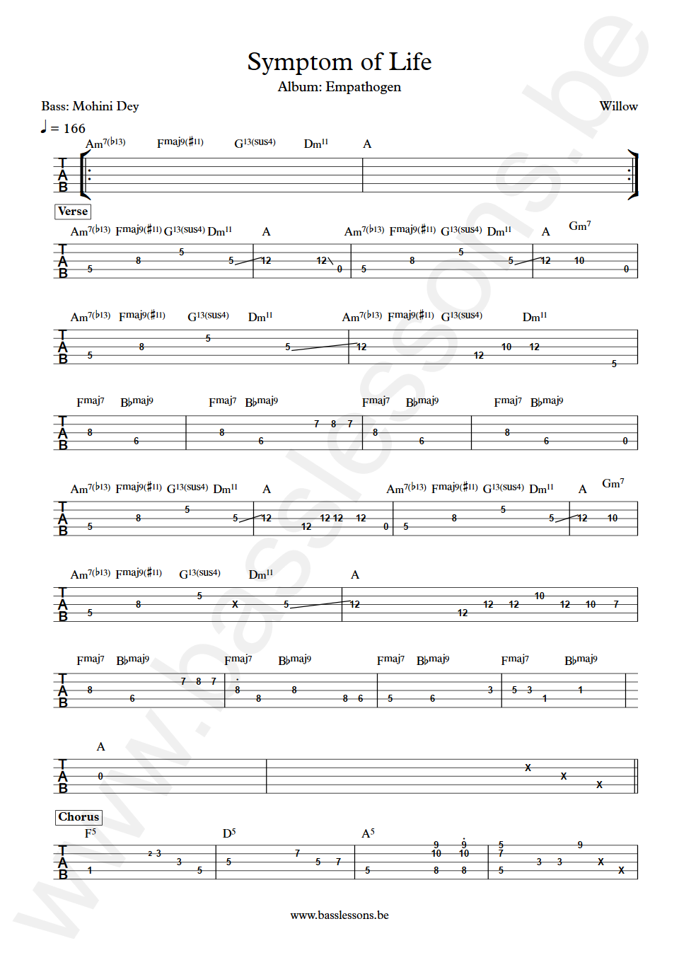 Willow Symptom of Life Mohini Dey Bass Tab